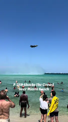 F-35B Shocks The Crowd over Miami Beach 🤯  #f35 #shock #crowd #airforce #miami #beach #awesome #fly #amazing #airforce #aircraft #airplane #flyby #fyp #foryou #foryoupage 
