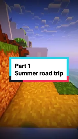 Part 1 | Summer road trip | #fyp #foryou #foryoupage #reddit #story #redditstories #Minecraft #background #parkour #scary #creepy 