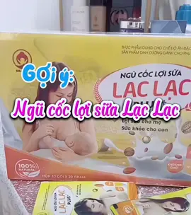 Ngũ cốc Lợi sữa lạc lạc cho mẹ sau sinh #ngucoclaclac #laclac #ngucocloisualaclacplus #ngucoclaclac #ngucoclaclacplus #ngucoc #ngucocdinhduong #ngucocloisuasausinh #ngucoc🥣 #ngucoclaclacchinhhang #xuhuong #xuhuongtiktok #xuhuong2024 