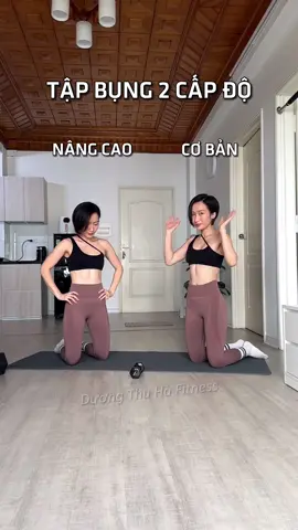 Tập bụng Cơ bản vs Nâng cao cho chị em 😍🥰 #duongthuhafitness #hisunna #fyp #gym #Fitness #trend #trending #tips #LearnOnTikTok #songkhoe247 #sportsontiktok #sports #abs 