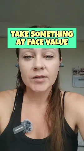 Take something AT FACE VALUE - believe it  Take someone AT FACE VALUE - believe that they are what they seem to be #improveyourenglish #easyenglish #americanenglishtiktok #speakenglish #realenglish #englishtips #improveenglish #english #learnenglishontiktok #englishvocabulary #learnenglishdaily #learnenglish #englishexpressions #englishidioms 