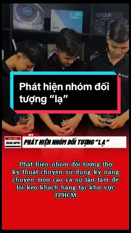 Phát hiện nhóm đối tượng thợ kỹ thuật chuyên “lôi kéo” khách hàng bằng sự tận tâm và chuyên nghiệp của mình. #phukienxehoi #phukienoto #dochoixehoi #zkarauto #fyp #tintuc 
