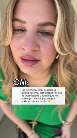 Dziekuje za nieproszona opinie, ale to MNIE ma sie podobac 😎 #sukienka #strojdnia #hejterzy #grazyna #polska #stylowo #modnie #fyp #dc 