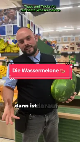 Tipps und Tricks für die perfekte Wassermelone 🍉#fyp #fypシ #fy #foryou #foryoupage #foryourpage #fypシ゚viral #fypage #fürdich #fürdichpage #funny #einzelhandel #lidl #lidlde #lidlgoestiktok #lidlmitarbeiter #lidldeutschland #arbeit #work #fürth 