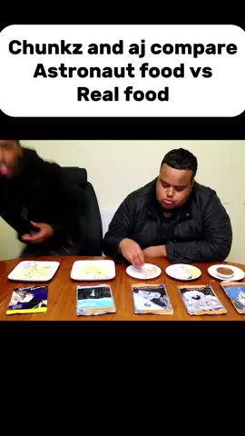 Chunkz and aj compare astonaut food vs real food #betasquad #aj #ajshabeel #chunkz #food #foodchallenge #foodreview 