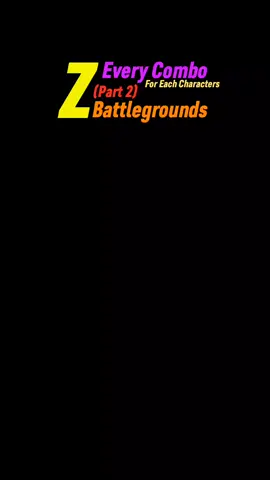 Z Battlegrounds Every Combo For Each Characters Part 2 #Roblox #robloxgame #dbz #dbs #hit #blackgoku #vegeta #combo   #zbattlegrounds #nurysolos #dtontoptho #foryou #viral #gaming #foryoupage #dragonball #pacoestunbonchien 
