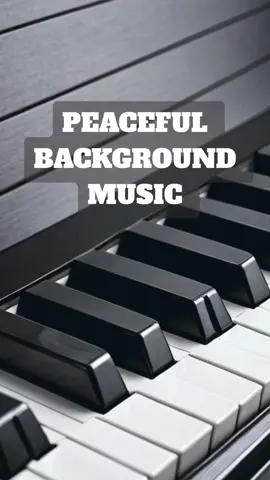 Peaceful background music when you need a little peace and quiet. Background instrumental music for videos. Storytelling background music. #backgroundmusic #peacefulmusic #relaxingmusic #pianomusic #piano #relaxation #StressRelief #soothingmusic #foryou #onthisday 