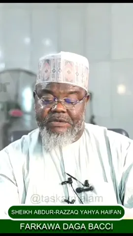 #malaman_sunnah #abdallah_m_m #virall #viralvideo #viraltiktok #haifan #fy #foryou #for #islam #sheikh abdurrazaq yahaya haifan hafizahullah 🤲🏿 