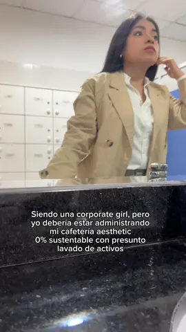 Yo solo quiero mi cafetería 😣 #corporategirl #imjustagirl #fyp #justcontent #viral #cafeteriasbonitas 