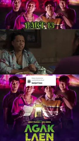 Membalas @nadiafebriantisal part 13 waduh maaf uplode ulang di bisukan #filmagaklaenthemovie #fyp #agaklaen #themovie 