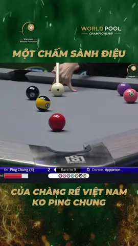 Chấm cực sành điệu của chàng rể Việt Ko Ping Chung!!! #vietnambilliardspromotion #billiards #worldpoolchampionship #kopingchung #reels #viral