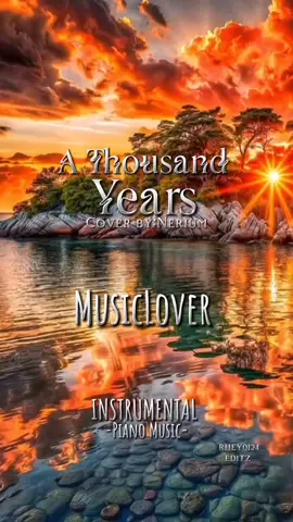 A Thousand Years-By:Nerium #instrumental music #relaxing #pianomusic #trending #viralsong #fypシ 