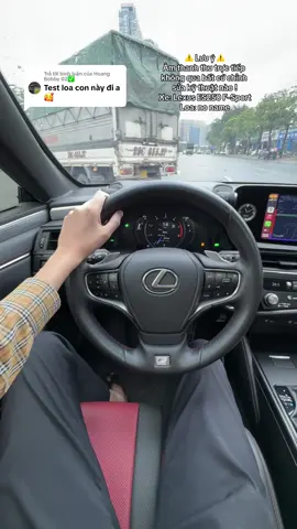 Trả lời @Hoang Bobby 02✅ test loa #es250 #fsport #lexus 