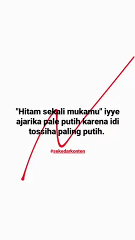 #fyp #storywa #katakata #bugis #4u #xyzbca #rull57 