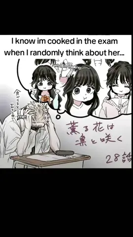 real #fyp #foryou #4u #fypシ゚ #fyppppppppppppppppppppppp #wagurikaoruko #thefragrantflowerbloomswithdignity #her #schoolmoments #cooked #exam 