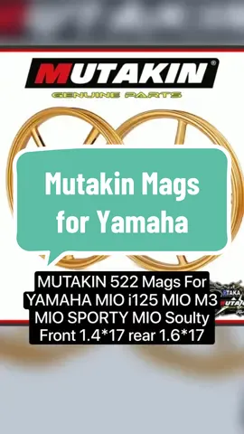 MUTAKIN 522 Mags For YAMAHA MIO i125 MIO M3 MIO SPORTY MIO Soulty Front 1.4*17 rear 1.6*17 Price dropped to just ₱3,672.00! #mutakinmags #Mutakinmagsforyamaha #motorpartsandaccessories #motorparts #motorcycle 