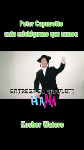 #humor #petercapusotto #argentina #kosherwaters #paratiiiiiiiiiiiiiiiiiiiiiiiiiiiiiii #parati 