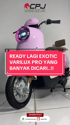 Guys ready lagi nih Exotic Varilux Pro, sepeda listrik super keren yang cepet banget habis stoknya karena banyak banget peminatnya guys!😍🤩 Sepeda listrik ini memiliki desain yang keren banget, modern dan futuristik. Menggunakan baterai 48 Volt/20 Ah dan motor power 650 watt, Varilux Pro bisa menempuh jarak hingga 60 KM dengan kecepatan maksimal mencapai 50 Km/Jam🔥🛵 Varilux Pro ini sudah menggunakan NFC key system yang tinggal tempel aja udah nyala. Serta banyak smart fitur lainnya seperti Remote Keyless, Alarm Alert, Find Vehicle, Lock Motor dan 3 Speed Mode😎✨ Gimana tertarik gak pakai sepeda listrik ini? Yuk segera dapatkan sepeda listrik ini sebelum kehabisan stok dengan harga termurah hanya di CV Chandra Putra Jaya! 📱0877-1248-8136 (Fast Respon) #fyp #foryoupage #cpj #pacific #exotic #exoticvariluxpro #sepedalistrik #sepedalistrikmurah #sepedalistrikberbagi #sepedalistrikgiveaway #sepedalistriksolo #sepedalistrikindonesia #sepedalistriksurabaya 