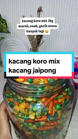 #kacangjaipong #kacangkoro #kacangkororemix🥰💕 #kacangjaipongcampur 
