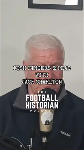 Fish fingers and peas with Jack Charlton 😂 #jackcharlton #middlesbrough #philboersma  #thefootballhistorianpodcast #footballpodcast #podcast #football #footballquotes #Soccer #footy #footballhistory #footballhistorian 