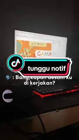 tunggu notif dulu ga si bang😂 #desainer #desaingrafis #dkv #trand #tranding #fyp #fypage 