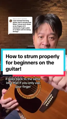 Replying to @dein How to strum properly for beginners on the guitar! Follow this guide for a smooth experience! #guitartok #beginnerguitar #guitarbeginner #LearnOnTikTok #strumming 