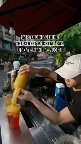 BARTENDING BEHIND THE STREET MOCKTAIL BAR / UBELT - MANILA - VLOG 1  EARLY MOCKTAILS 