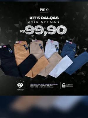 KIT 5 Calça Sarja de R$ 259.90 por R$ 99.90

