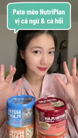 Phần 2 | Mọi người xem cùng em vị cá ngừ & cá hồi cùng mình nha #NutriPlan #nutriplanvn #xuhuong #foryou 