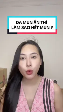 Làm sao hết mun ẩn ?! 