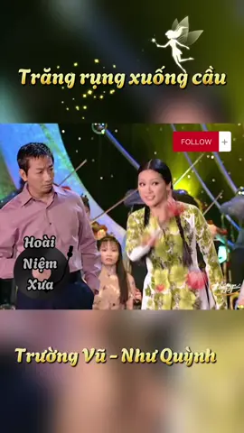 TRĂNG RỤNG XUỐNG CẦU. St: Hoàng Thi Thơ. Trình bày: TRƯỜNG VŨ, NHƯ QUỲNH #hoainiemxua #truongvu #nhuquynh #xuhuong #trangrungxuongcau #nhacxuahaynhat 