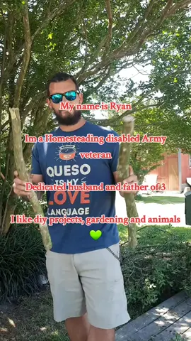 Just wanted to share a little info about myself! Hopefully i can find a like minded community on tiktok! Please share and follow along for the journey! #homestead #father #greatful #foryoupage #followers➕ #garden #plants #veteran #animals #DIY #community #goodvibes #dad #tiktokdad #queso #Love #💚💚💚 