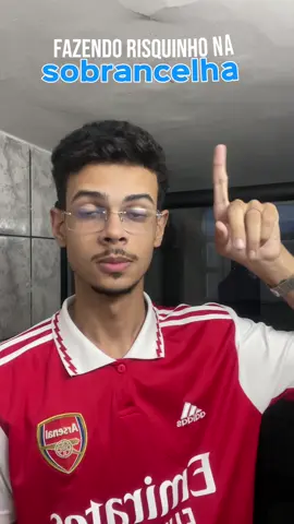 fazendo risquinho na sobrancelha, ficou bom?