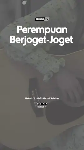 Berjoget-Joget Depan Umum #luthfiabduljabbar #ceramah #motivasi #ceramahsingkat #ceramahislami #ceramahagama #ceramahpendek 