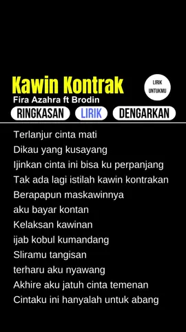 lirik lagu Kawin Kontrak dari Fira Azahra dan Brodin #liriklagu #lirikdangdut ##lirikkaroke #kawinkontrak #firaazahra #brodin #storyliriklagu #karaoke #agengmusic #semakinasik #jatim #jowo #fyp #berandatiktok 