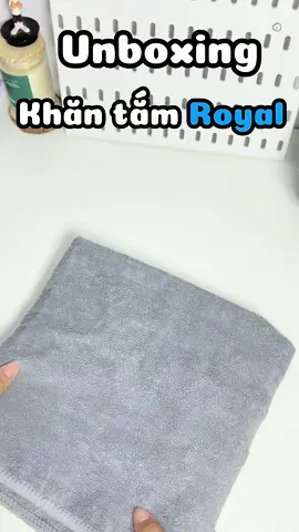 Khăn tắm nhớ phải thay thường định kì nè mng #unboxing #khantam #royal #royaltowel #chivitap #viral #xuhuong #fyp 