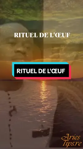 #spiritualité #rituel #fyp #afrique #vues #canada #france #ritueldeloeuf🥚 