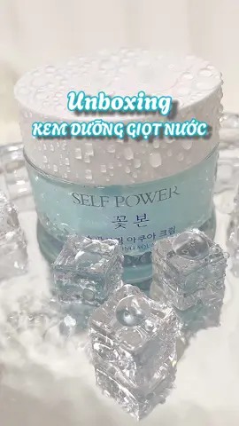 Kem dưỡng ẩm giọt nước có gì hót 💧#unboxing #unbox #review #fyp #foryou #skincare #làmđẹp #lamdepkhongkho #fypシ゚viral #xuhuong #Selfpower #Selfpowervn #kemduongam #kemduongcapam #mipham #miphamchinhhang #miphamhanquoc #meiriviu #viralvideo #thinhhanh 