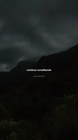 Continue acreditando ❤️‍🩹 #frasesmotivadoras #inspiration #superacion #motivationalvideo #motivation #motivação #reflexão #status #pensamentos 