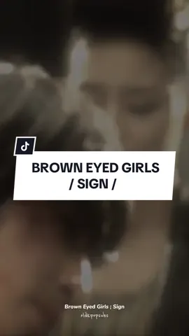 #kpop #kpopfyp #kpopers #kpoptiktok #kpopstan #kPop #browneyedgirls #sign #begsign #beg #oldkpop #oldschoolkpop #traducciones #kpopsubespañol #subespañolkpop #kpop2009 #2009 #kmusic 