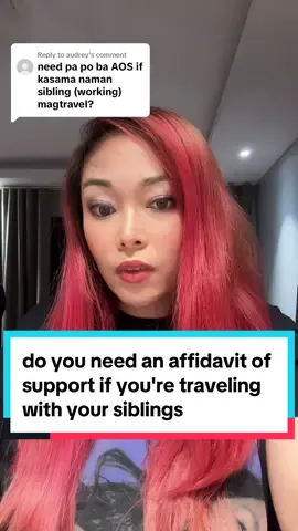 Replying to @audrey do you need an affidavit of support if you're traveling with your siblings?  #travel #immigration #tiktokph #philippines #traveltips #tiktokphilippines #traveltiktok 