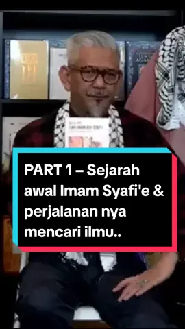 PART 1 – Sejarah awal Imam Syafi'e dari kota Mekah ke Madinah untuk mendalami ilmu agama..link buku di PART 2..#rihlah #imamsyafii #CapCut 