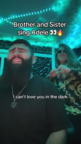 I cant love you in the dark 💔 #singers #brothersister #singing #Siblings #sister #adele #loveinthedark #cover #fyp  