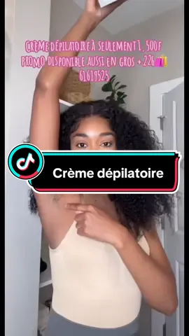 Découvrez l'efficacité de nos crèmes dépilatoires ! Formulées pour une peau lisse et soyeuse, elles éliminent les poils rapidement et sans douleur. Grâce à leurs ingrédients nourrissants, elles laissent votre peau douce, hydratée et sans irritation. Dites adieu aux méthodes d'épilation contraignantes et offrez-vous une peau impeccablement lisse en un clin d'œil. Profitez d'une douceur durable et d'une confiance renouvelée avec nos crèmes dépilatoires, votre solution beauté idéale pour une peau parfaite.#epilation #aiselle #skincare #skincareburkina #cosmetique #cosmetiqueburkina #bobodioulasso❤🇧🇫 #burkinatiktok🇧🇫 #cremedepilatoire 
