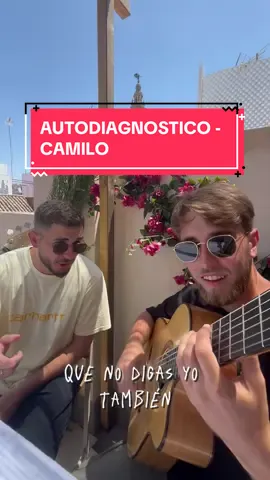 Ayer fuimos a Sevilla para ir al Super Acústico de @Canal Fiesta Radio y de camino paramos y grabamos esta versión a nuestro estilo del temazo de @Camilo “autodiagnostico”  Mil gracias a @9musassevilla por darnos gloria 🫶 Gozada comer con esas vistas 💙#camilo #cover #colombia #españa #andalucia 