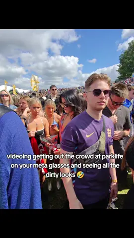 #meta #parklife #parklifefestival #crowd #parklife2024 #raybanmeta #rayban #dirtylooks @Parklife Festival 