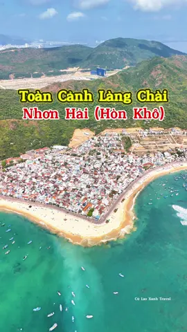 Mùa này đi làng chài Nhơn Hải Hòn Khô chill chill thì tuyệt nhỉ 💚 #amazingvideo #thànhphốquynhơn #quynhon #xuhuong2024 #culaoxanhtravel #DulichBinhDinh 