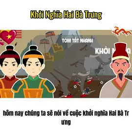 Khởi Nghĩa Hai Bà Trưng Phần 1#lichsuvietnam #tuhaodantoc #anhhungdantocvietnam