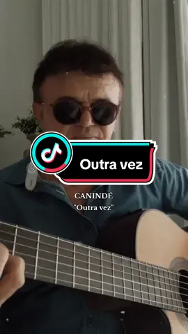 CANINDÉ - Outra vez #caninde #outravez #robertocarlos #mpb #seresta  #talentosnordestinos #nordeste #canindesoares #downtanksmusic #foryou #fyp 