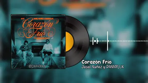 Corazón Frio Jasiel Nuñez y DANNYLUX Canción Completa #corazonfriodannylux #corazonfriojasielnuñez #jasielnuñez #dannylux #heintentadoyadetodojasiel @dannylux🐯 